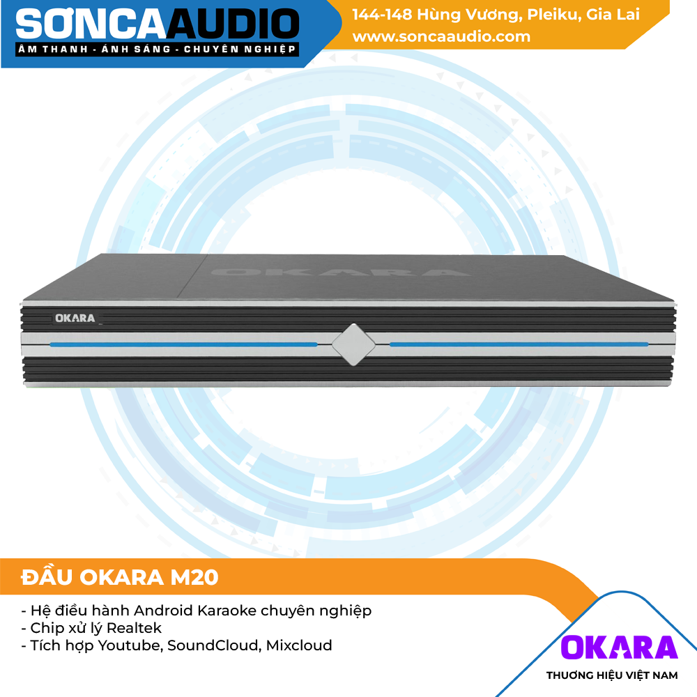 Đầu Okara M20 - Hàng demo trôi bảo hành