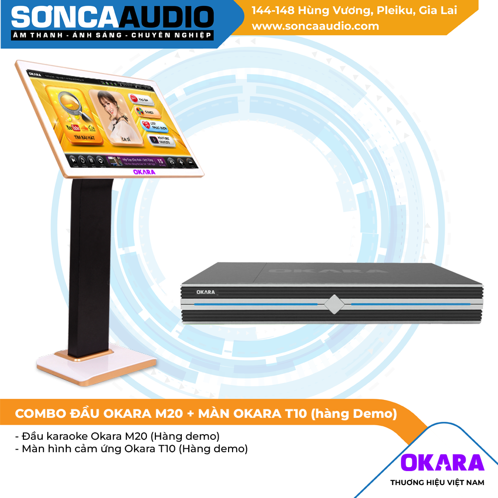 Trọn bộ đầu Okara M20 và màn hình Okara T10 - Hàng demo trôi bảo hành