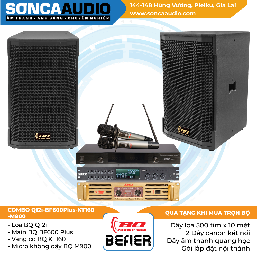 Bộ dàn BQ Q12i-BF600Plus-KT160-M900