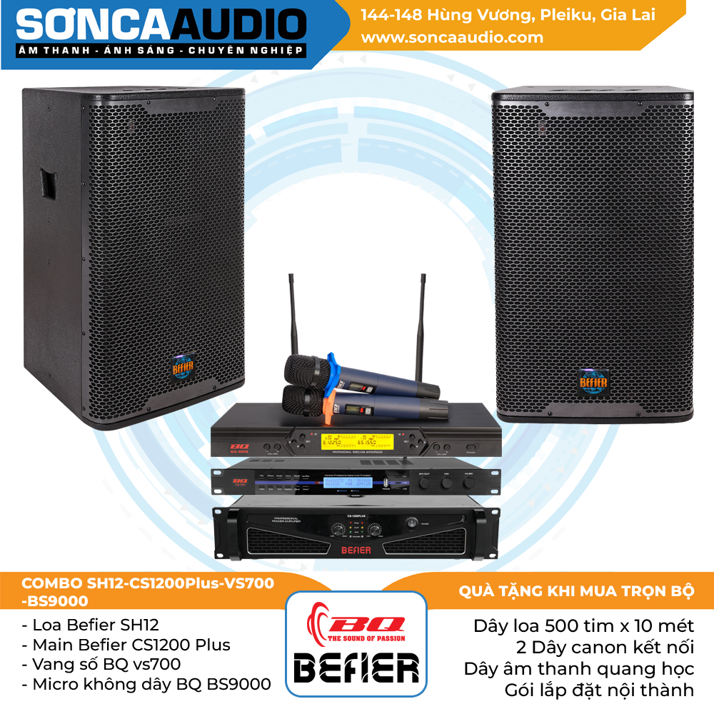Bộ dàn BQ SH12-CS1200Plus-VS700-BS9000
